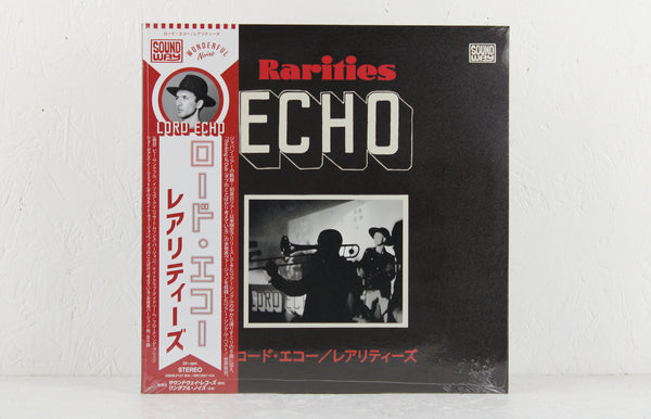 Lord Echo = ロード・エコー – Rarities=レアリティ– Vinyl LP – Mr Bongo