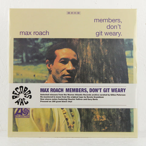 Max Roach – Members, Don't Git Weary – Vinyl LP – Mr Bongo